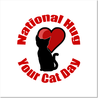 National Hug Your Cat Day Posters and Art